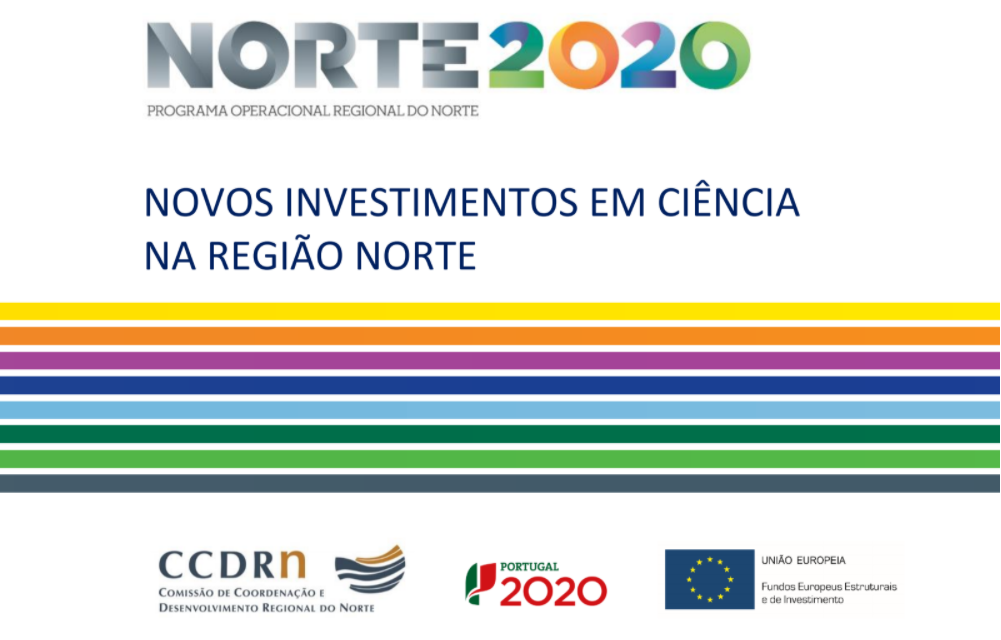 NORTE 2020 viabiliza financiamentos de 61 milhões de euros para fazer avançar a Ciência na Região