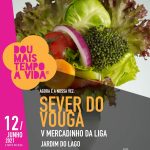 Sever do Vouga integra campanha “Dou Mais Tempo à Vida” com nova edição do mercadinho rural