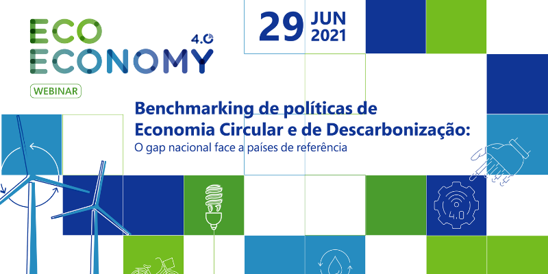 AEP | EcoEconomy 4.0 – Benchmarking de Políticas de Economia Circular e de Descarbonização