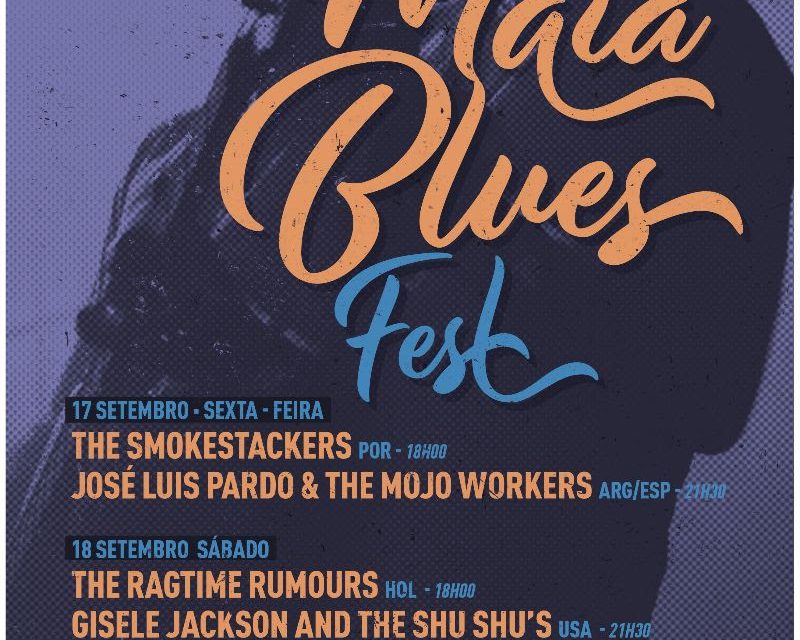 Maia Blues Fest 2021 |  Os Blues regressam à cidade de Maia